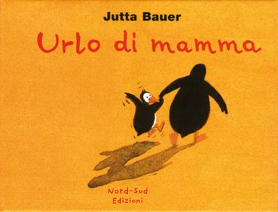 Urlo di mamma. Ediz. illustrata