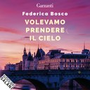 Volevamo prendere il cielo