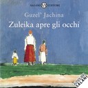 Zuleika apre gli occhi